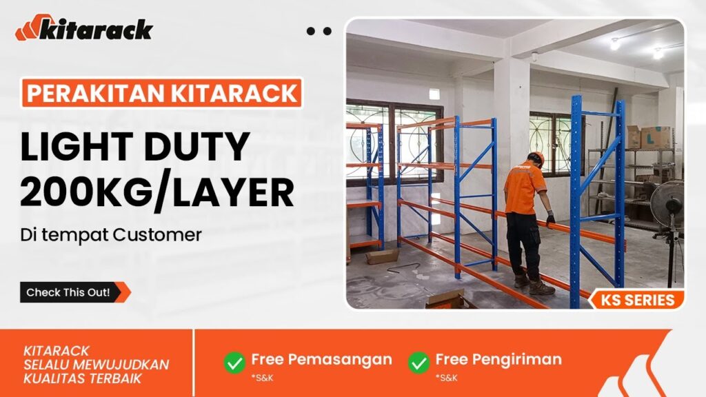 Perakitan Rak Light Duty 200kg perlayer di tempat customer | KS Series langsung di lokasi customer! 