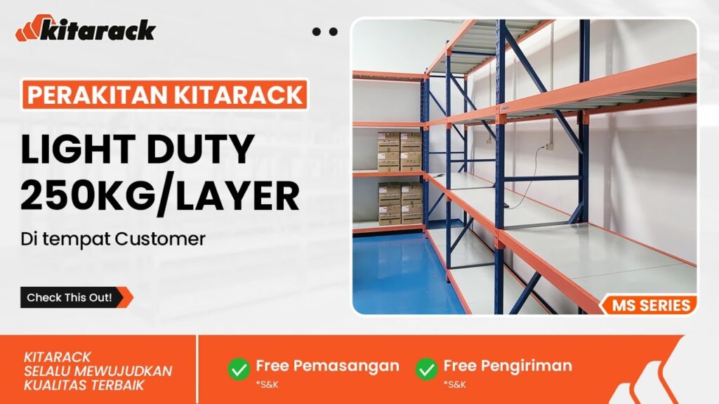 Perakitan Rak Light Duty 250kg perlayer | MS Series langsung di lokasi customer! 
