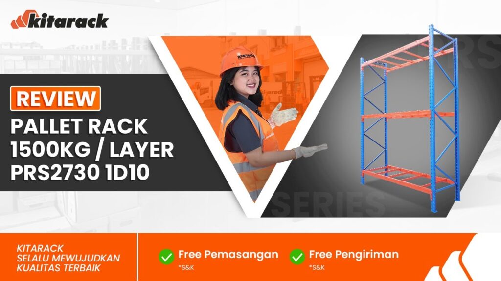 PALLET RACK 1500KG PERLAYER PENYIMPANAN AMAN DAN EFISIEN UNTUK INDUSTRI FARMASI REVIEW PRS 2730 1D 