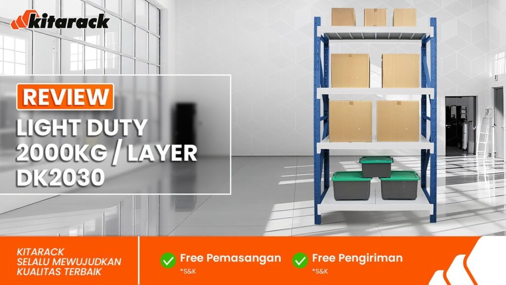 RAHASIA MENGATASI RIBUAN PRODUK RUMAH TANGGA DENGAN RAK LIGHT DUTY KITARACK | REVIEW DK2030 