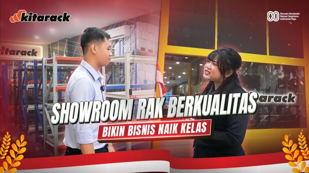 INILAH SHOWROOM RAK BERKUALITAS KITARACK YANG BIKIN BISNIS NAIK KELAS! 