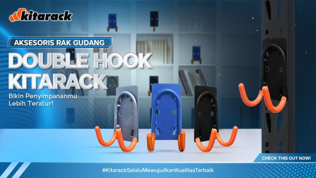 AKSESORIS RAK GUDANG WAJIB PUNYA! DOUBLE HOOK KITARACK BIKIN RAK PENYIMPANAN LEBIH OPTIMAL! 