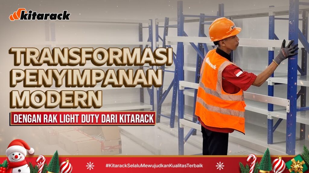 RAHASIA SWALAYAN MODERN! TRANSFORMASI GUDANG PENYIMPANAN DENGAN RAK LIGHT DUTY KITARACK! 