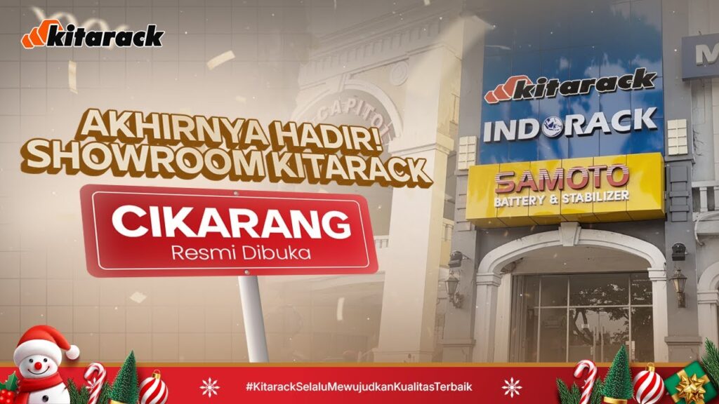 SHOWROOM KITARACK CIKARANG RESMI DIBUKA! KUNJUNGI SEKARANG DAN DAPATKAN KONSULTASI GRATISSS!! 