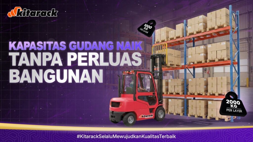 KAPASITAS GUDANG NAIK TANPA PERLUAS BANGUNAN?! INI DIA SOLUSINYA!! 