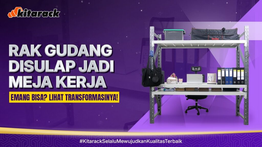 RAK GUDANG DISULAP JADI MEJA OPERASIONAL? EMANG BISA? LIHAT TRANSFORMASINYA! 