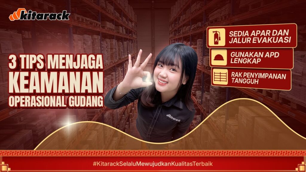 3 TIPS MENJAGA KEAMANAN OPERASIONAL GUDANG!💡 