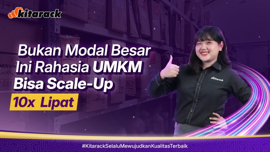 BUKAN MODAL BESAR, INI RAHASIA UMKM BISA SCLAE-UP 10X LIPAT! 